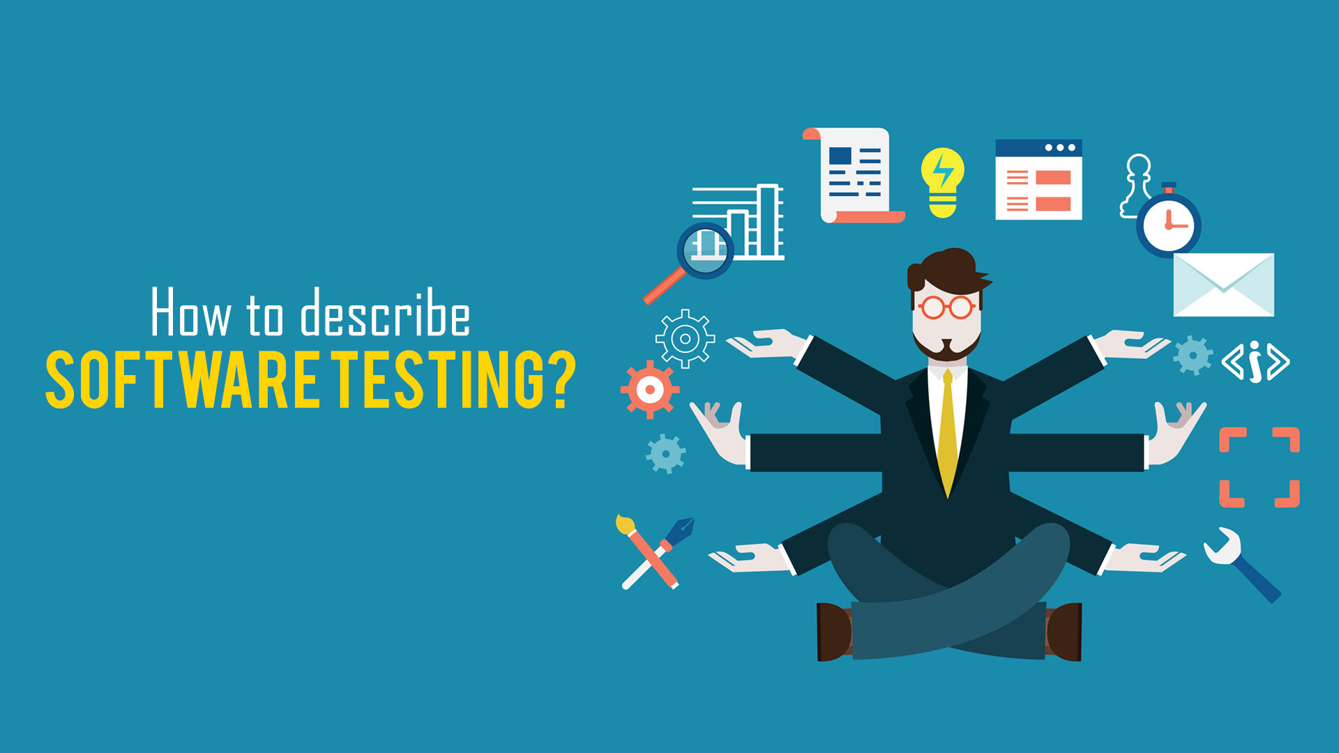 [Software Testing] Tổng quan về kiểm thử phần mềm (Phần I)